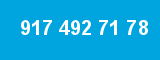 917 492 71 78